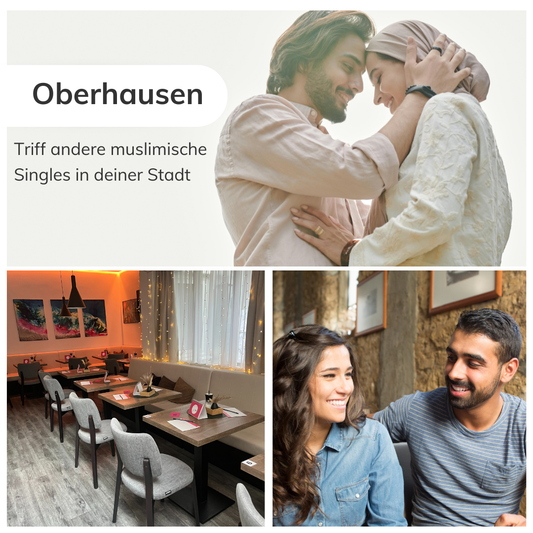Muslimisches Speed Dating Oberhausen 30.01.2026 | Frauen:20-39 J. Männer: 25-45 J.